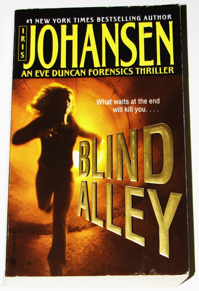 Blind Alley: An Eve Duncan Forensics Thriller
