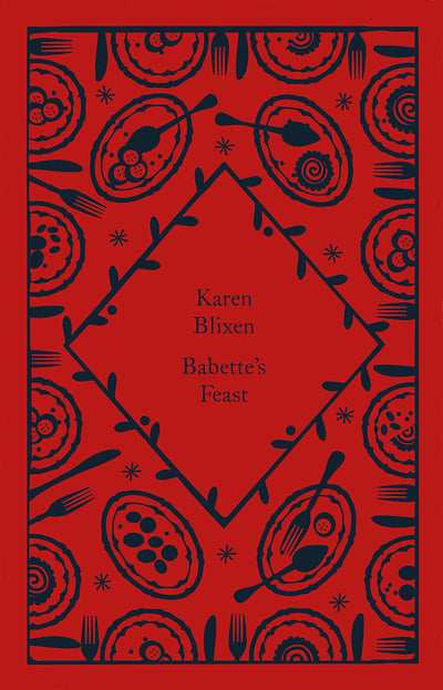 Babette's Feast (Little Clothbound Classics)