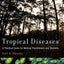 Tropical Diseases: A Practical Guide for Medical Practitioners and Students