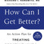 How Can I Get Better?: An Action Plan for Treating Resistant