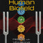 Tuning the Human Biofield: Healing with Vibrational Sound Therapy