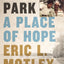 Madison Park: A Place of Hope