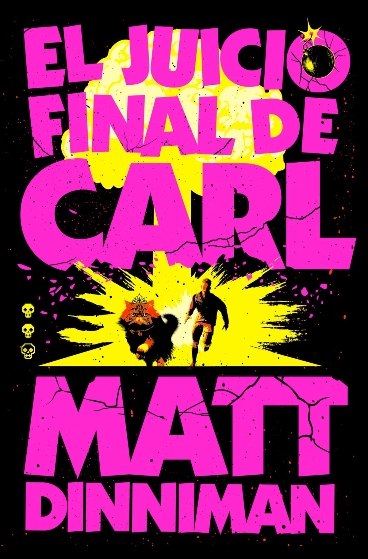 El juicio final de Carl / Carl's Doomsday Scenario (Carl El Mazmorrero) (Spanish Edition)