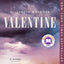Valentine: A Novel