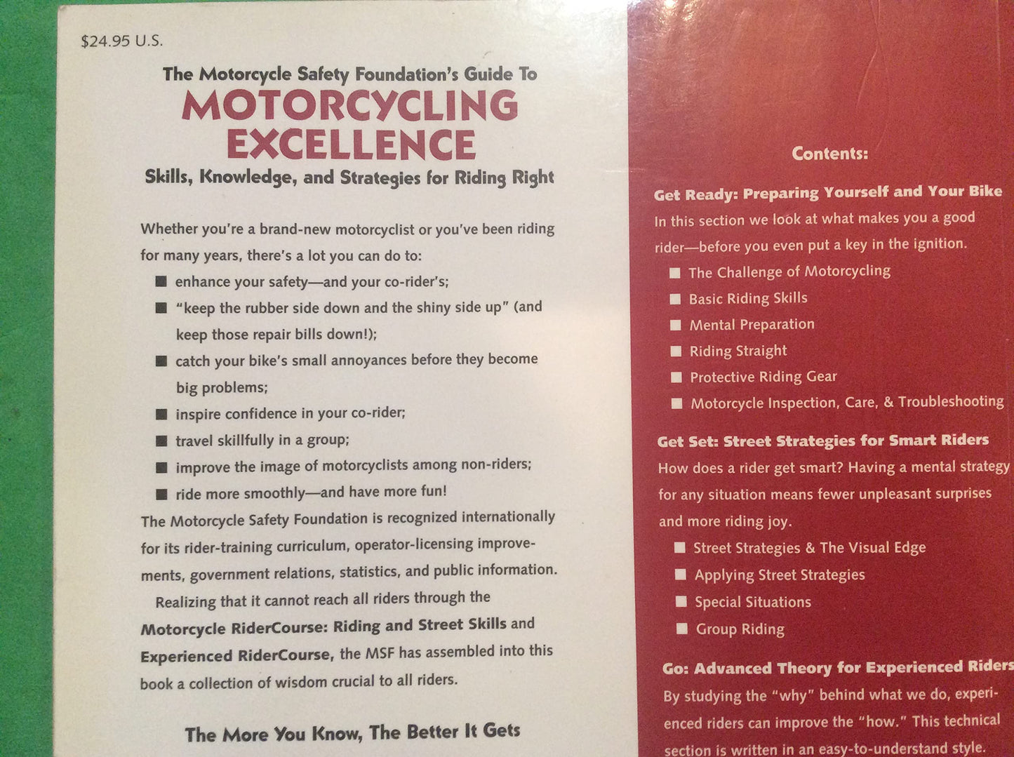 The Motorcycle Safety Foundation's Guide to Motorcycling Excellence: Skills, Knowledge, and Strategies for Riding Right