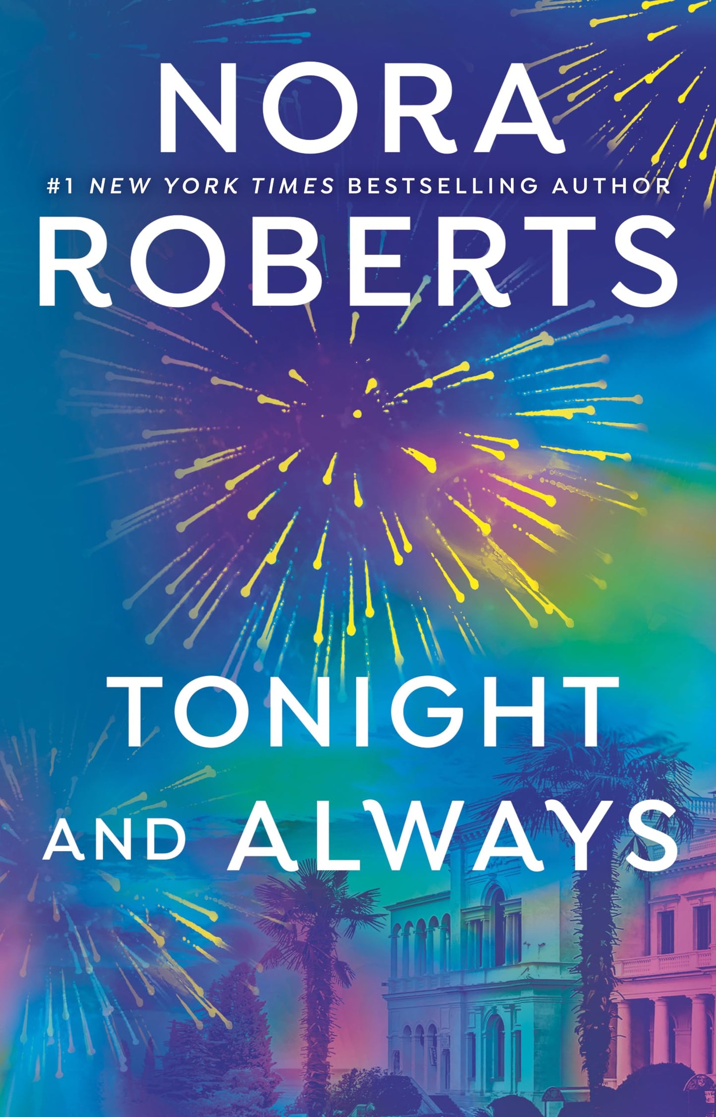 Tonight and Always by Nora Roberts (Mass Market Paperback)