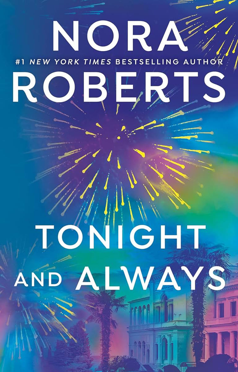 Tonight and Always by Nora Roberts (Mass Market Paperback)