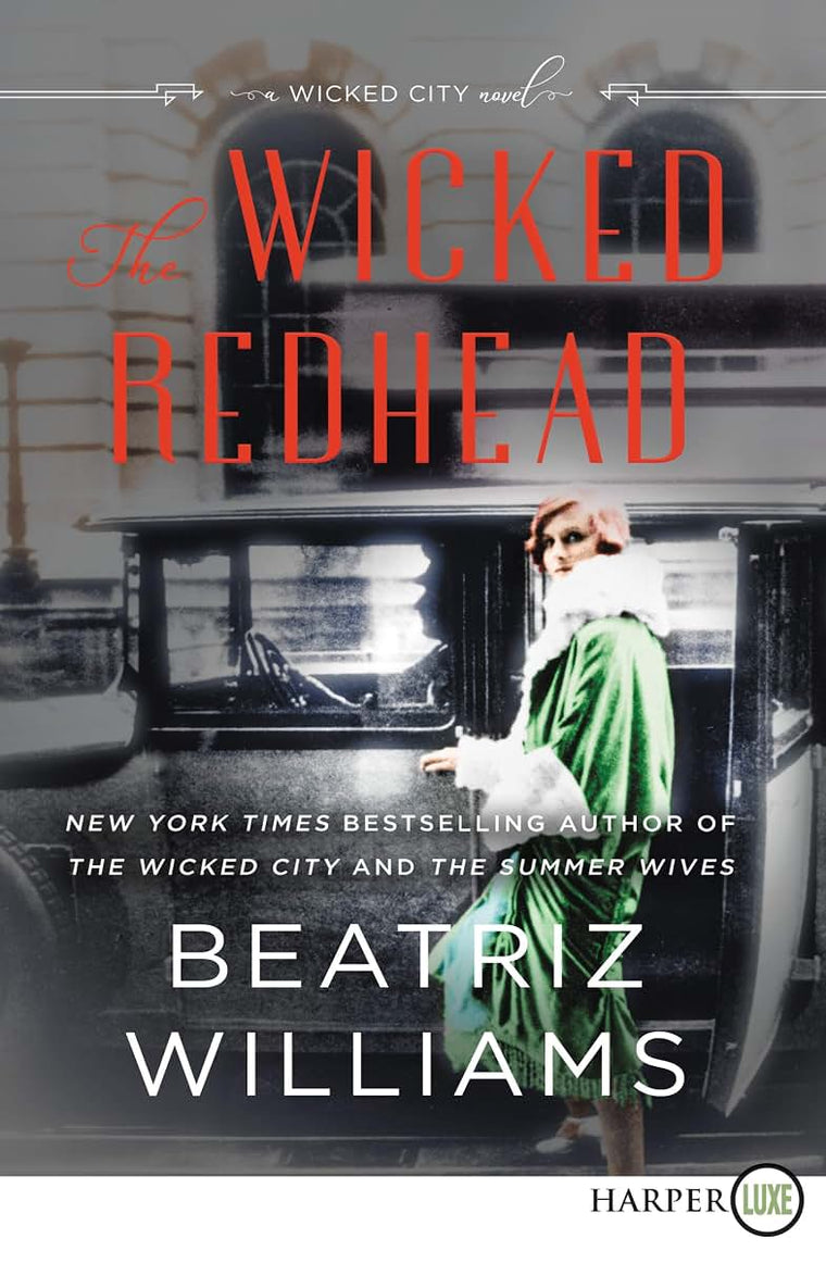 The Wicked Redhead: A Wicked City Novel (The Wicked City series)