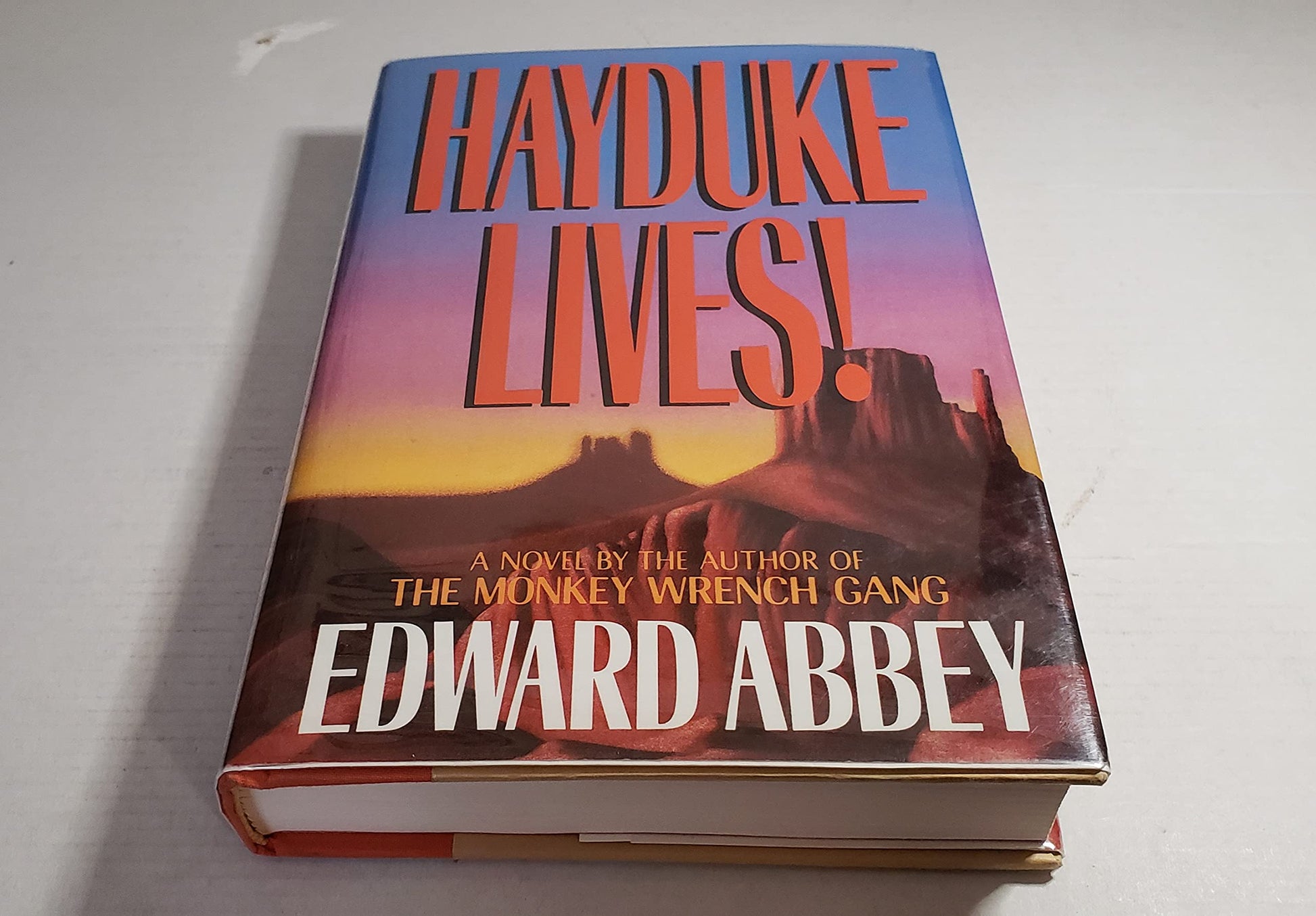 Hayduke Lives!: A Novel