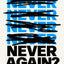 Never Again: How the West Betrayed the Jews and Itself