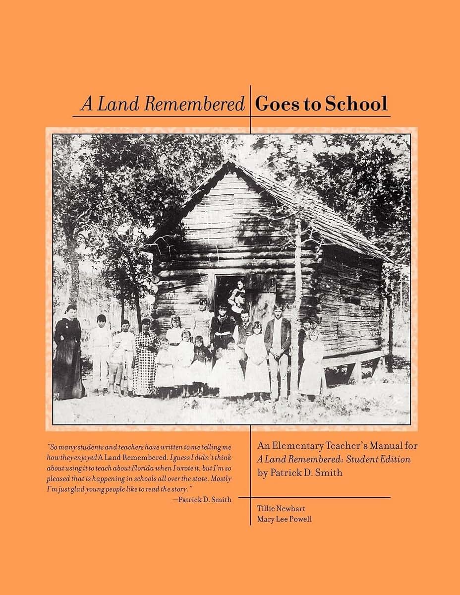 Teacher's Manual for a Land Remembered, Student Edition