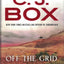 Off the Grid (A Joe Pickett Novel)