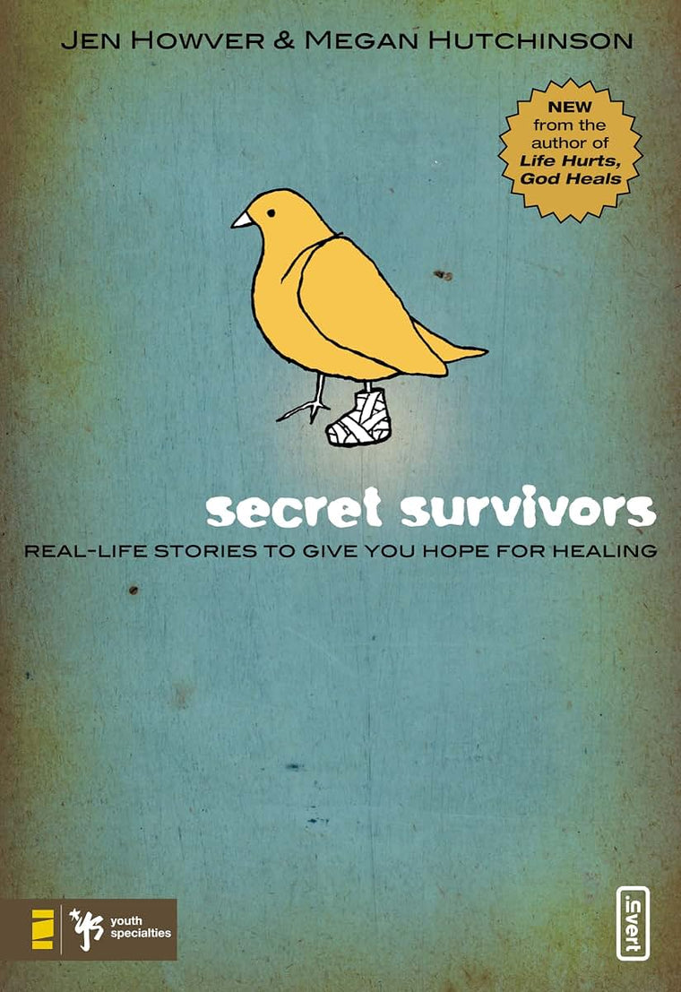 Secret Survivors: Real-Life Stories to Give You Hope for Healing (Invert)