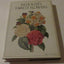 Redoute's Fairest Flowers by Redoute, Pierre-Joseph
