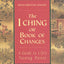The I Ching or Book of Changes: A Guide to Life's Turning Po