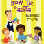 Bow-Tie Pasta: Acrostic Poems (Poetry Adventures)