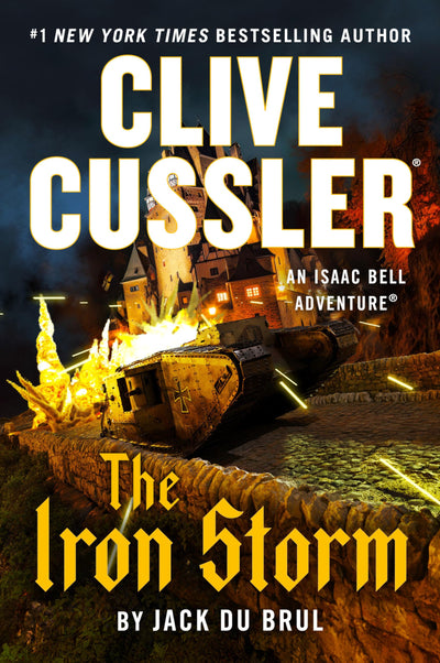 Clive Cussler The Iron Storm (An Isaac Bell Adventure)