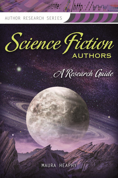 Science Fiction Authors: A Research Guide (Author Research Series)