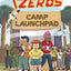 Absolute Zeros: Camp Launchpad (A Graphic Novel) (Absolute Zeros, 1)