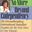 Codependent No More & Beyond Codependency