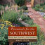 Perennials for the Southwest: Plants That Flourish in Arid Gardens