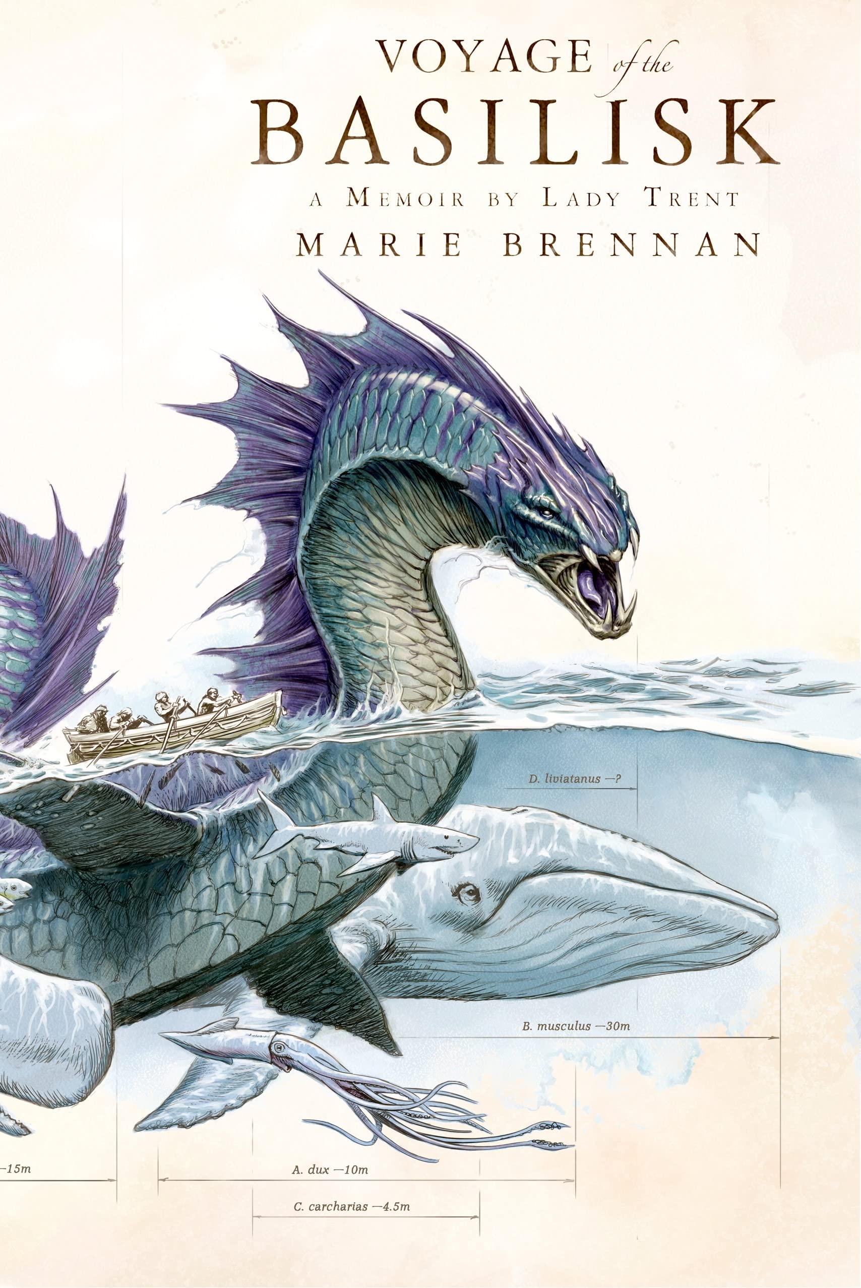 Voyage of the Basilisk: A Memoir by Lady Trent (The Lady Trent Memoirs, 3)
