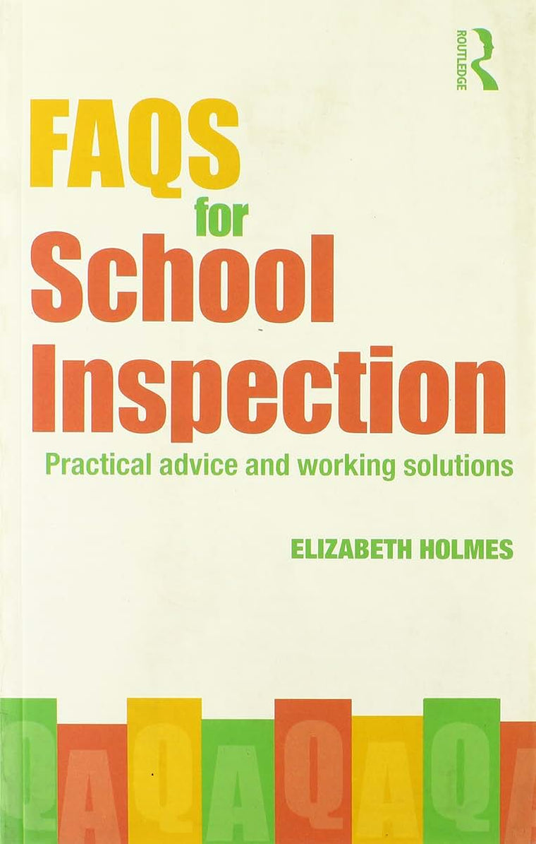 FAQs for School Inspection: Practical Advice and Working Solutions