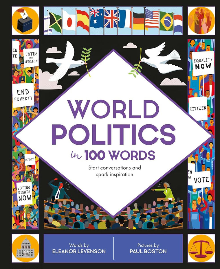 World Politics in 100 Words: Start conversations and spark i