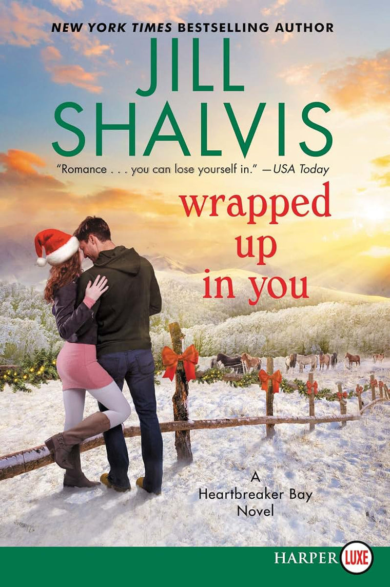Wrapped Up in You: A Heartbreaker Bay Novel (Heartbreaker Bay, 8)