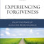 Experiencing Forgiveness: Enjoy the Peace of Giving and Receiving Grace (Charles F. Stanley Bible Study Series)