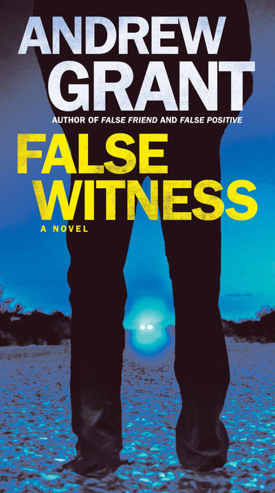 False Witness: A Novel (Detective Cooper Devereaux)