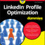 LinkedIn Profile Optimization For Dummies (For Dummies (Business & Personal Finance))