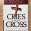 Cries from the Cross: A Journey into the Heart of Jesus
