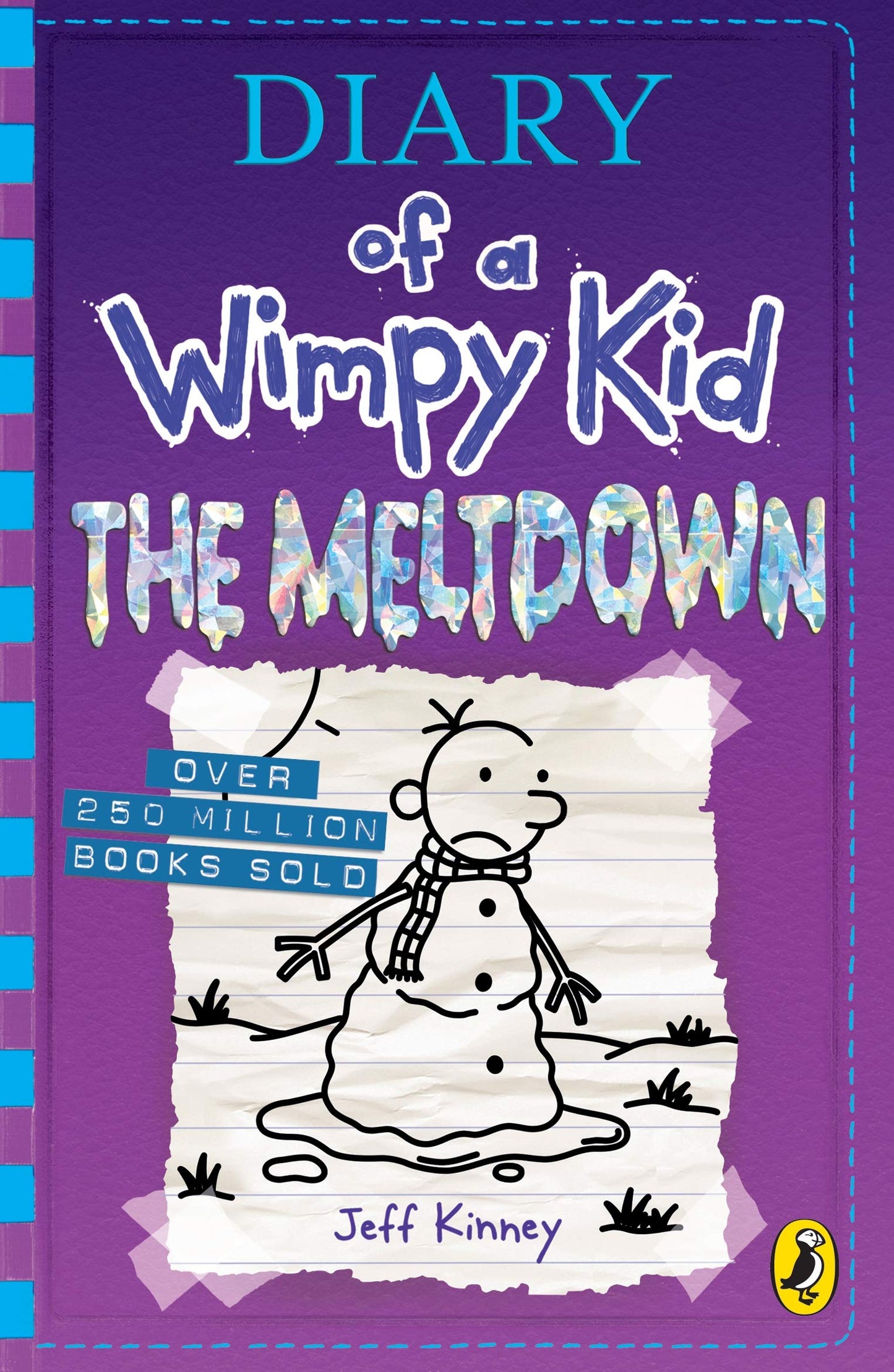 Diary of a wimpy kid: the meltdown (book 13)
