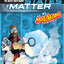 The Solid Truth about States of Matter with Max Axiom, Super Scientist: 4D An Augmented Reading Science Experience (Graphic Science 4D)