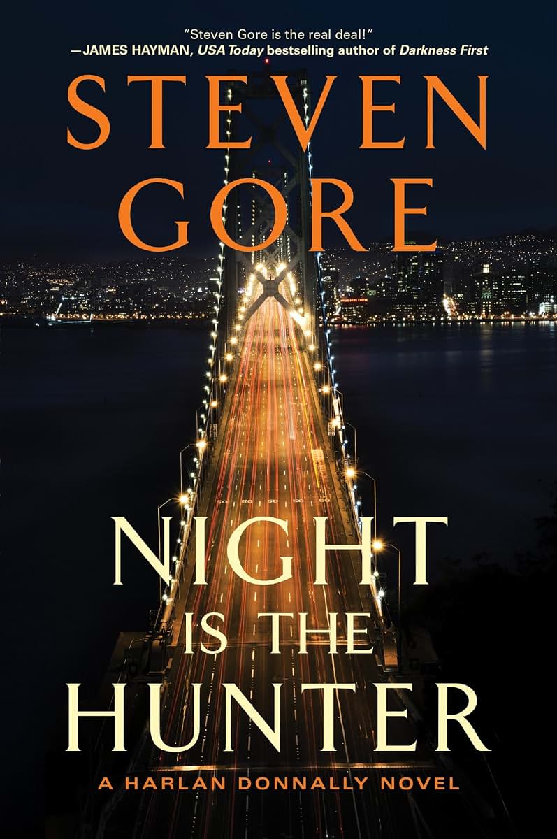 Night Is the Hunter: A Harlan Donnally Novel (Harlan Donnally Novels, 3)