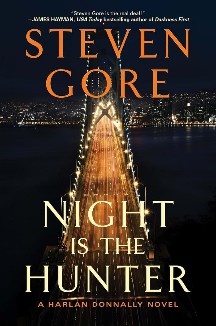 Night Is the Hunter: A Harlan Donnally Novel (Harlan Donnally Novels, 3)