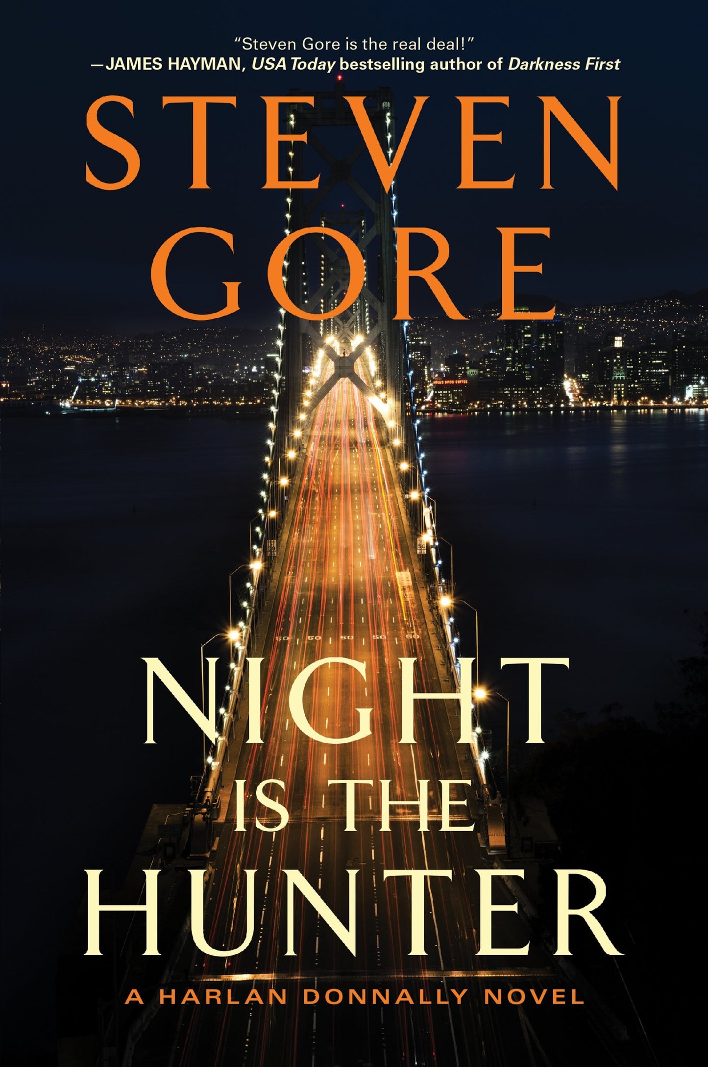 Night Is the Hunter: A Harlan Donnally Novel (Harlan Donnally Novels, 3)