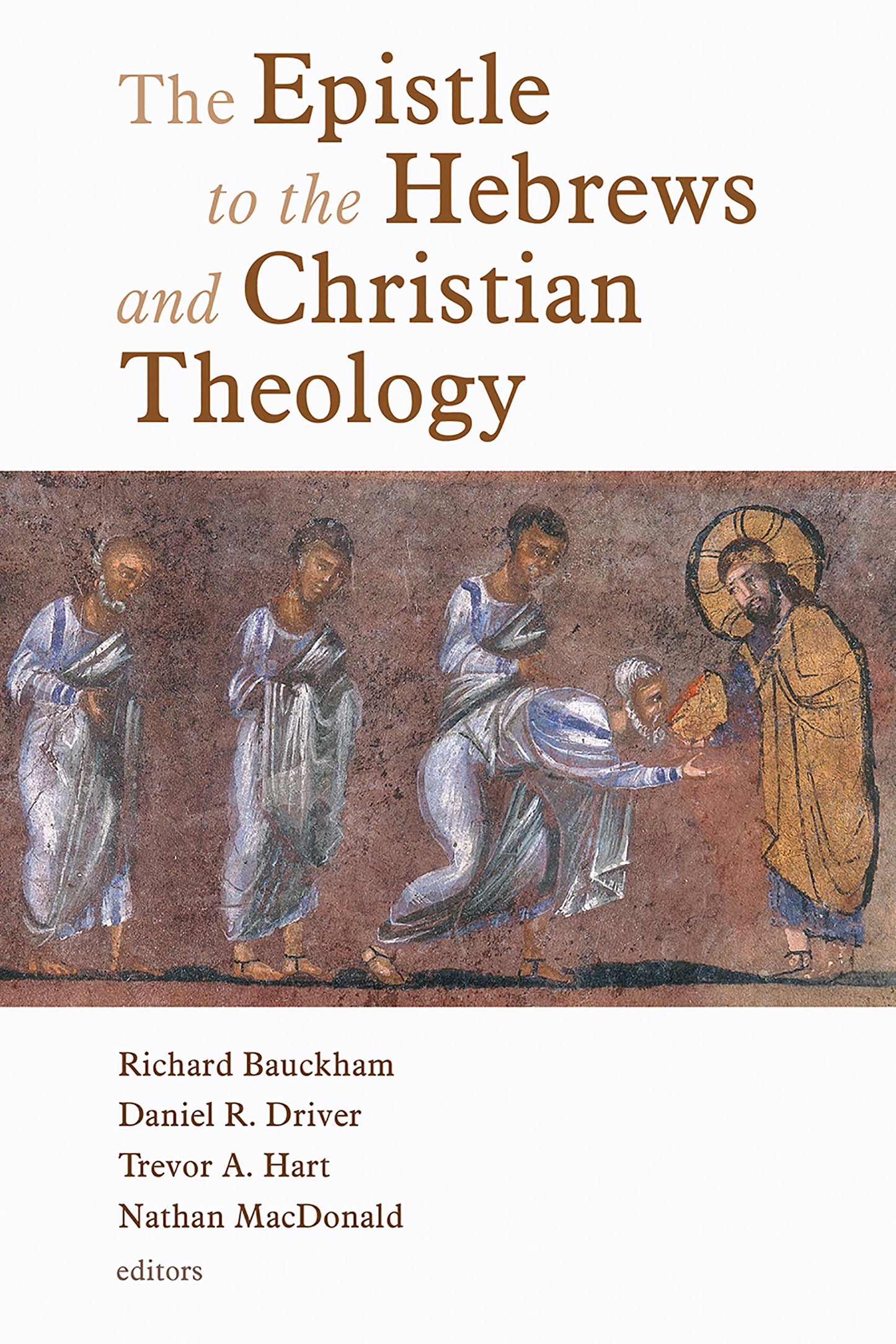 The Epistle to the Hebrews and Christian Theology