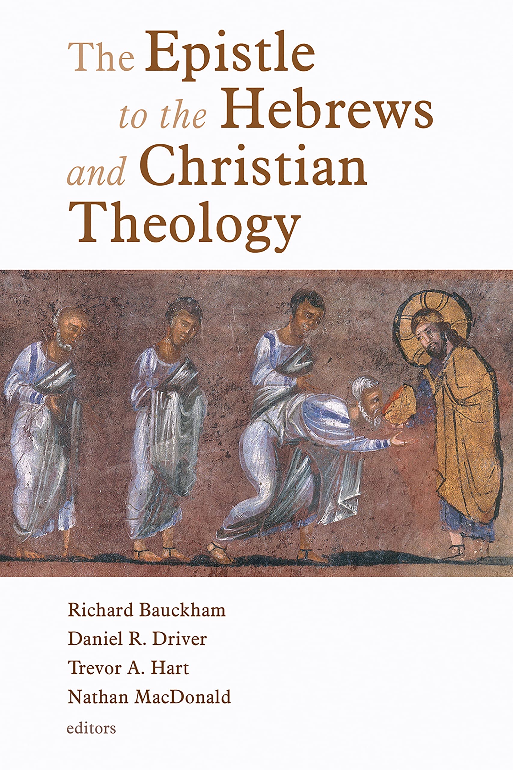 The Epistle to the Hebrews and Christian Theology