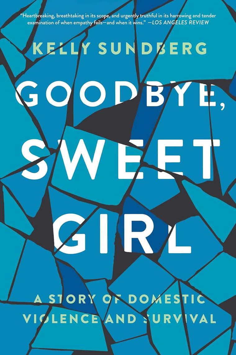 GOODBYE SWEET GIRL
