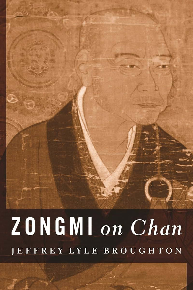 Zongmi on Chan (Translations from the Asian Classics)