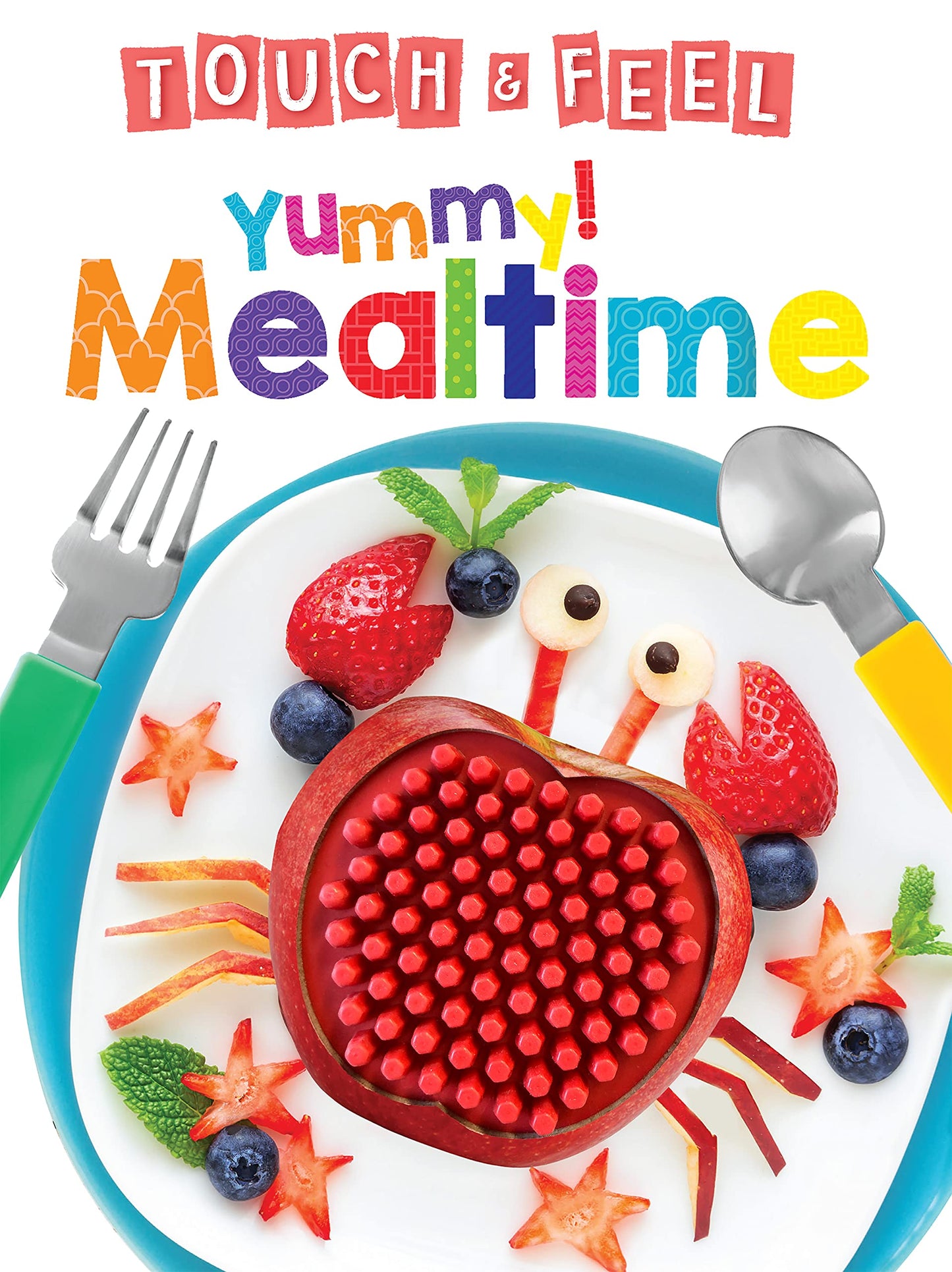 Yummy! Mealtime - Touch and Feel Board Book - Sensory Board Book (Touch & Feel Sensory Board Books for Baby & Toddler Time)