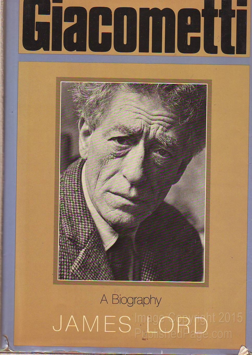 Giacometti: A Biography by Lord, James
