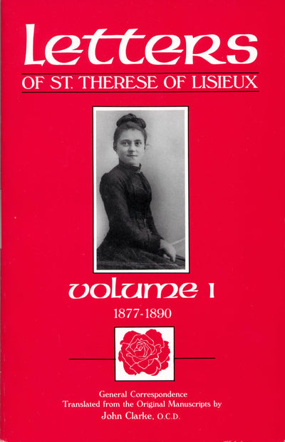 The Letters of St. Therese of Lisieux, Vol. 1 (Saint Threse of Lisieux) (English and French Edition)
