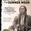 Empire of the Summer Moon: Quanah Parker and the Rise and Fall of the Comanches, the Most Powerful Indian Tribe in American History