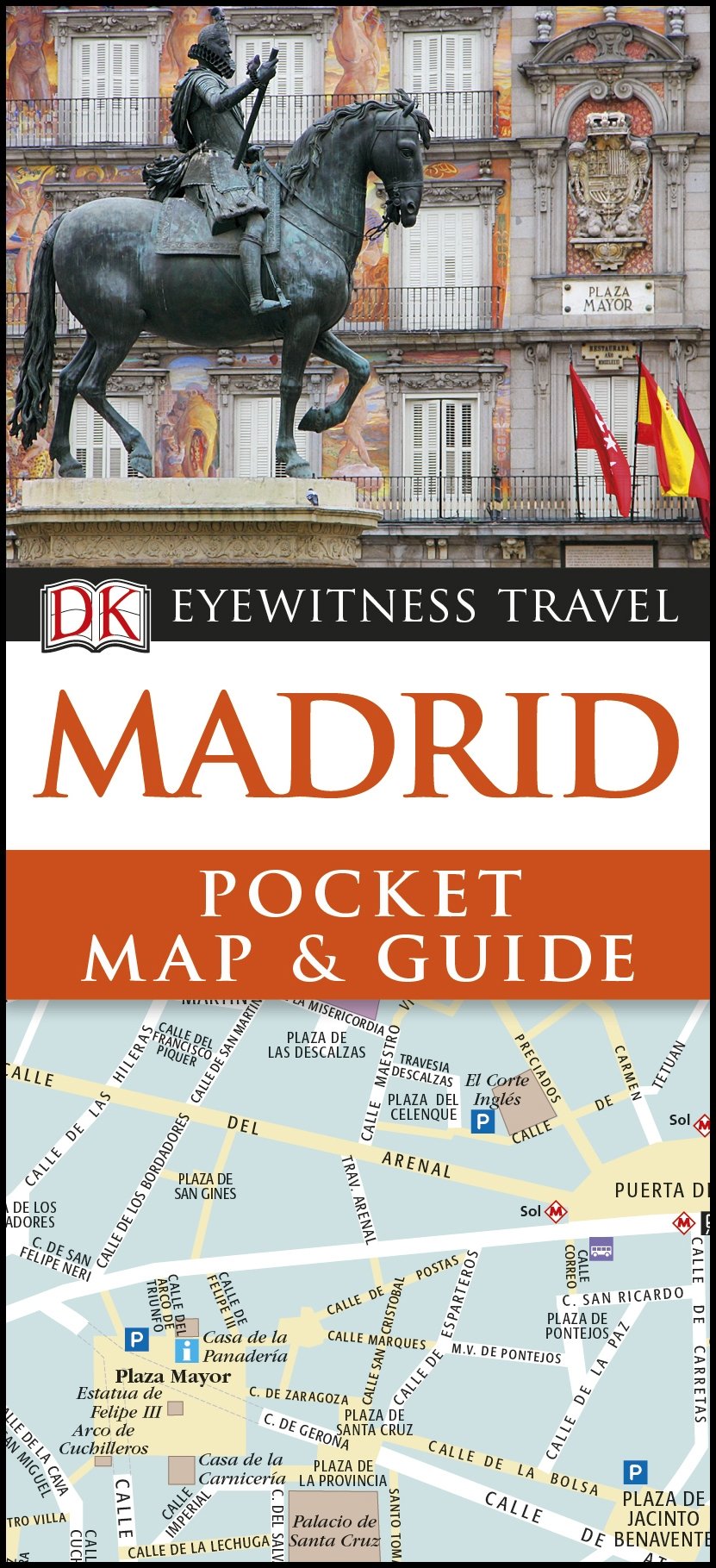 Madrid Pocket Map and Guide (DK Eyewitness Travel Guide)