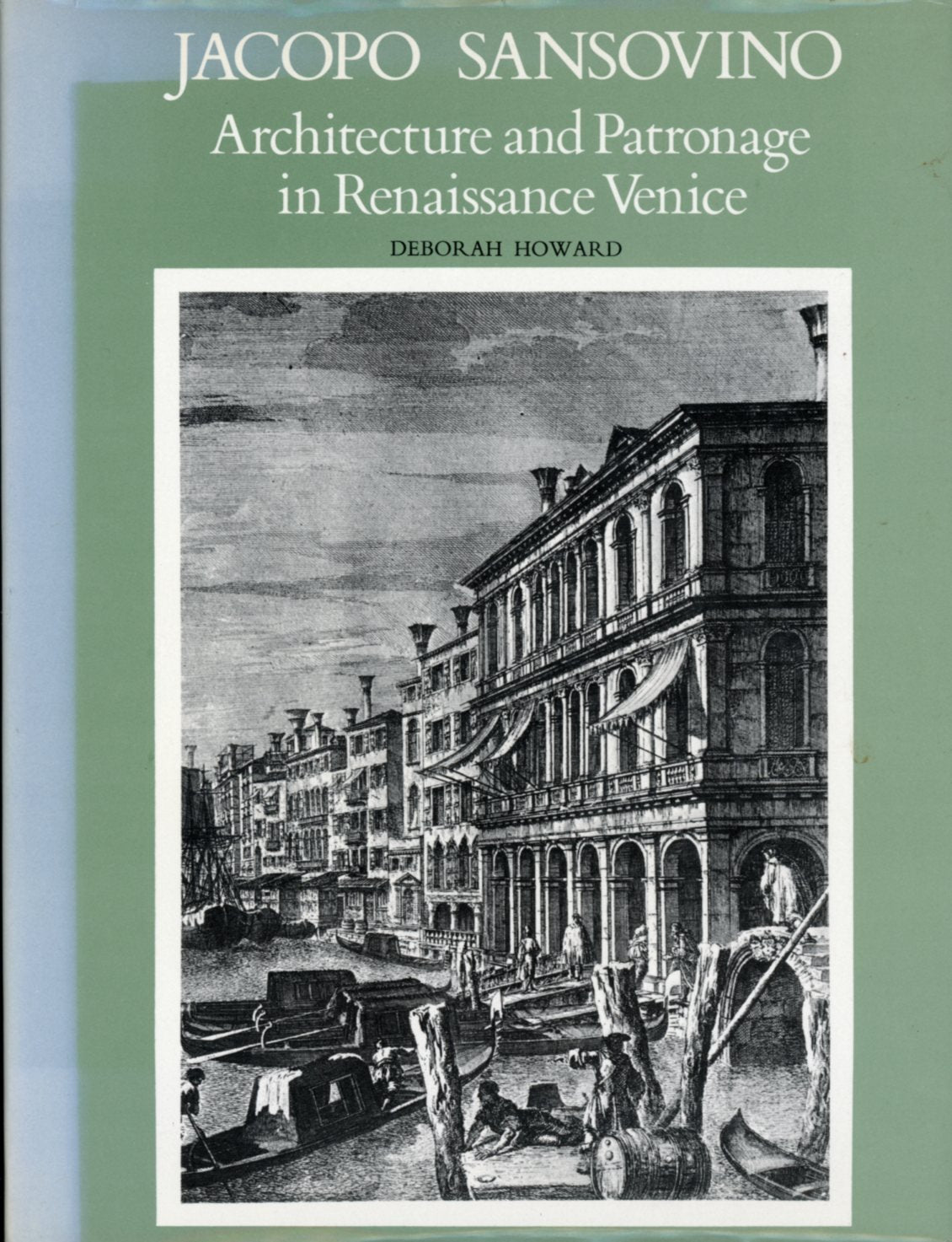 Jacopo Sansovino: Architecture and patronage in Renaissance