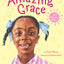 Amazing Grace (Grace-picture Books)