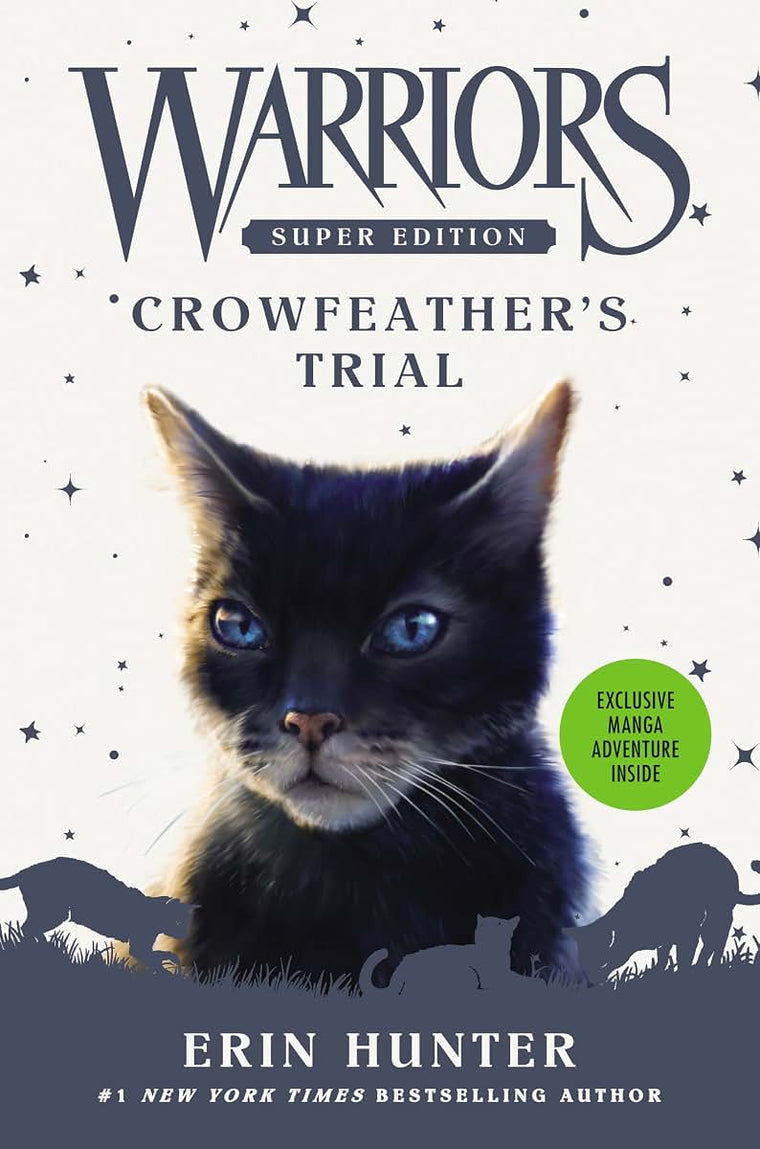 Warriors Super Edition: Crowfeather's Trial (Warriors Super
